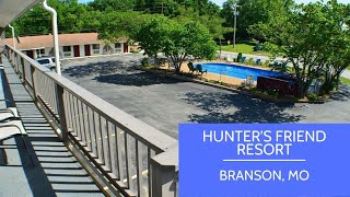 Hunter's Friend Resort || Close To Silver Dollar City