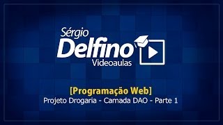 [Programação Web] 17 - Projeto Drogaria - Camada DAO - Parte 1