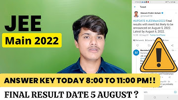 Jee Mains Result 2022 Update Session 2 Answer Key and Response Sheet Timing? 🙄 #jeemain2022