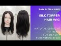 Silk Topper Hair Wig | Remy Hair Wigs from India