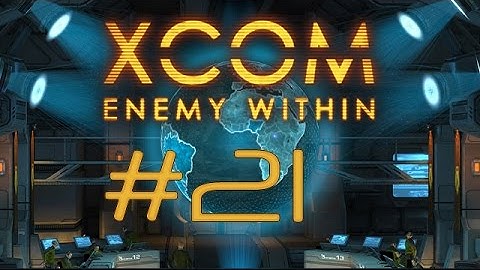 One Big UFO - XCOM #21