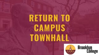 Return to Campus Open Forums and Consultations for Students