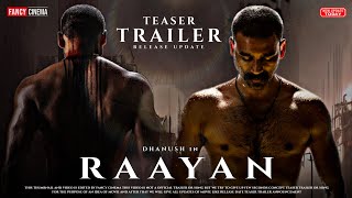 RAAYAN Movie 2024 : Release date | Dhanush, Sj Suryah, Sundeep Kishan, Raayan teaser trailer