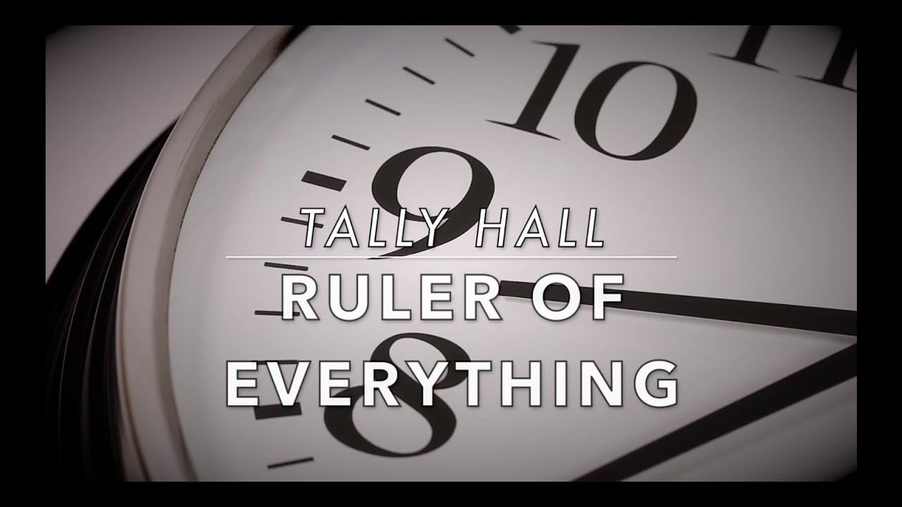Tally Hall Ruler Of Everything Lyrics Youtube - ruler of everything roblox id full