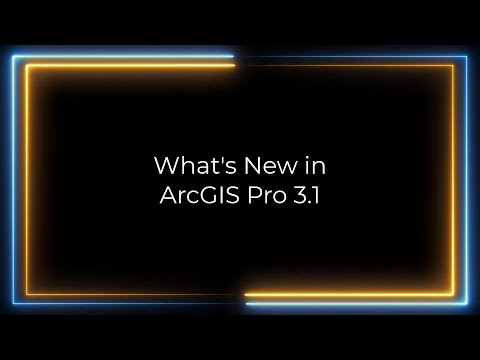 What's New in ArcGIS Pro 3.1