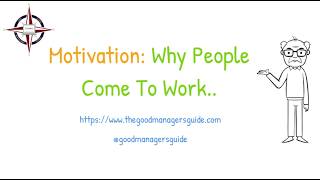 Why People Come to Work
