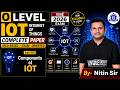 🚀 O Level Crash Course || IoT || Components of IOT💻  || Lec- 03 || BY- NITIN SIR