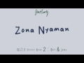 [Lirik] Fourtwnty - Zona Nyaman OST. Filosofi Kopi 2: Ben & Jody