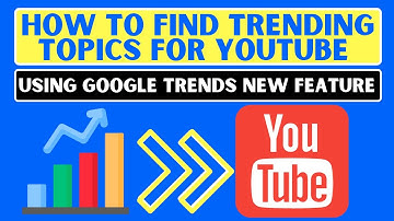 How to Find TRENDING Topics for YouTube Videos With Google Trends