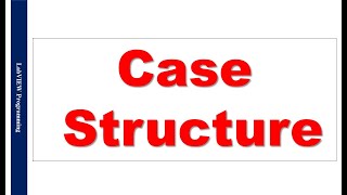 CASE Structure Class recording