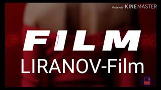 (Текст Песни) LIRANOV-Film