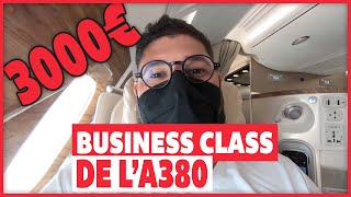 SURCLASSÉ EN BUSINESS ! (A380 EMIRATES) - FLIGHT REVIEW #1