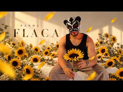 FLACA - PANDA (Official Video)
