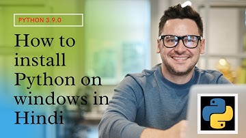 How to Install Python 3.9 on Windows 10 in Hindi (2020)