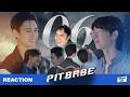 [REACTION] Pit Babe The Series EP.06 เป็นแฟนกันแล้วนะ...  #poohpavel