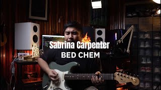 Bed Chem (C) Sabrina Carpenter Guitar Cover