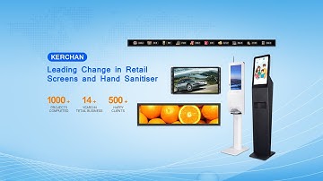 Kerchan-Leading Change in Retail Screen and Hand Sanitiser Kiosk