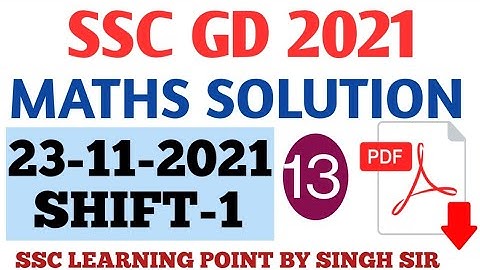 SSC GD MATHS || GD (23-11-2021, SHIFT-1) Solved Paper by Singh Sir || GD MATHS PRACTICE #sscgd
