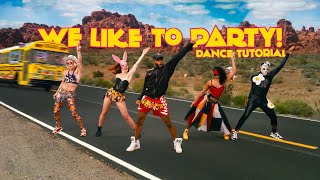 Vengaboys Dance Tutorial - We Like To Party! (The Vengabus is coming)