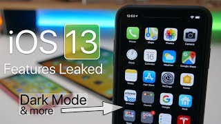 iOS 13 Leak - Confirmed Features Coming Soon