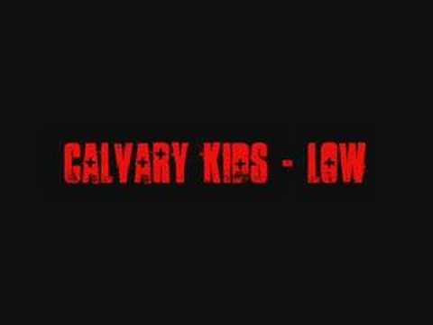 Calvary Kids - Low