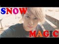 SNOW MAGIC / うみくん