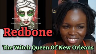 African Girl First Time Hearing Redbone - The Witch Queen Of New Orleans