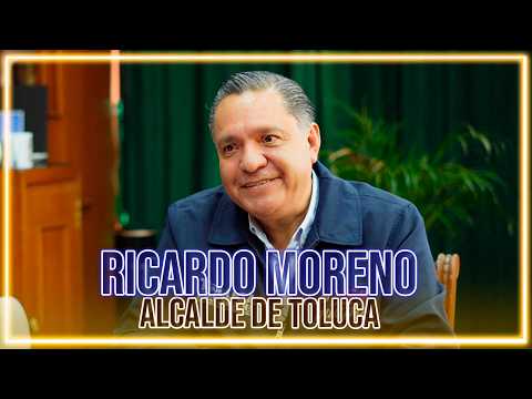Gobernar Toluca ha sido el honor más grande de mi vida: Ricardo Moreno