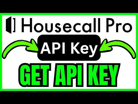 How To GET API KEY From Housecall Pro (QUICK & EASY) 2026