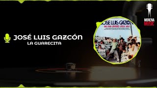 José Luis Gazcón - La Guarecita [ Video Letra Catálogo ] Morena Music