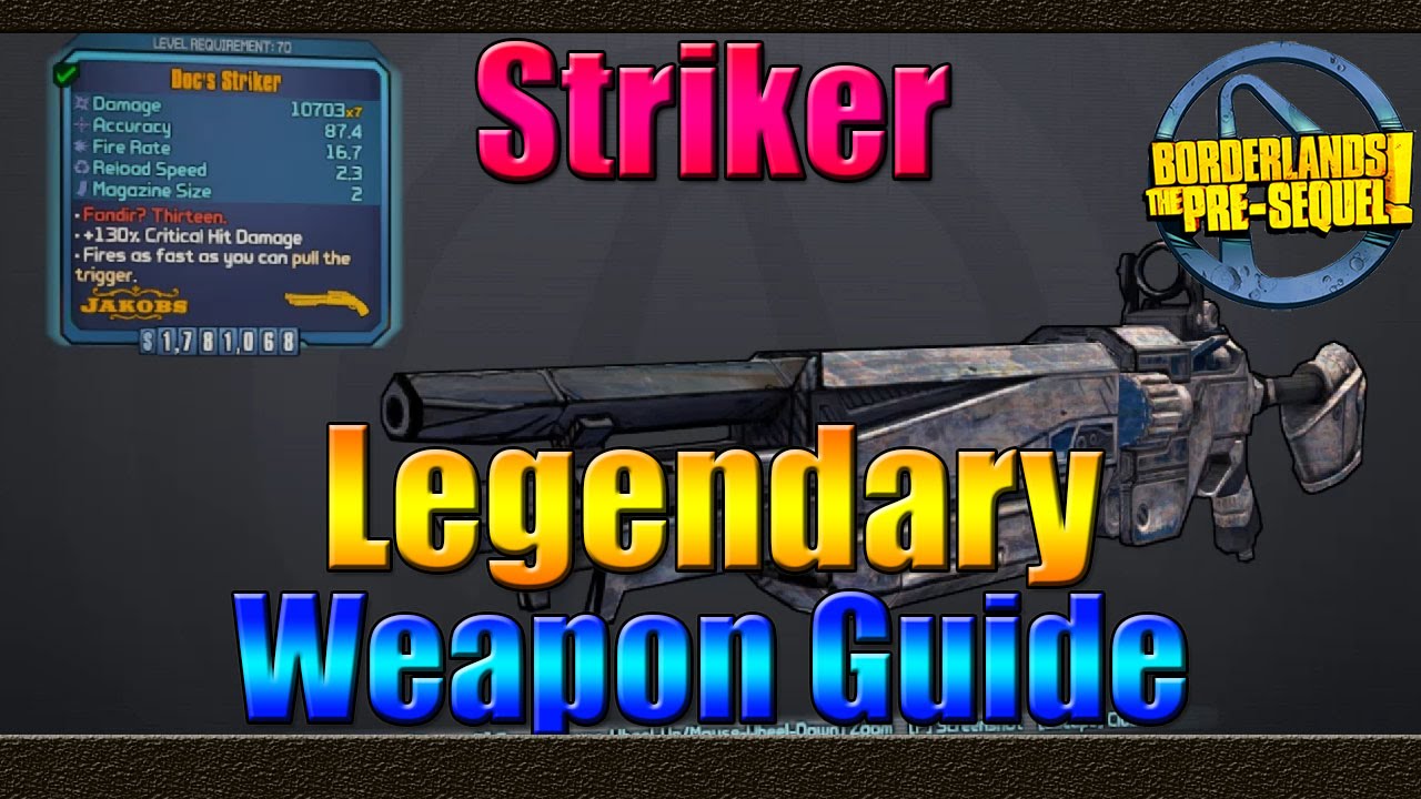 Borderlands The Pre Sequel | UVHM Legendary Weapon Guide | The Striker Shotgun