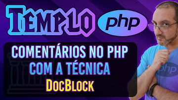 TEMPLO PHP - COMENTÁRIOS EM PHP COM DOCBLOCK