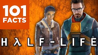 101 Facts About Half-Life