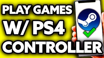 How To Play Steam Games with PS4 Controller (EASY!)