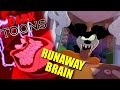 Runaway Brain - Dark Toons