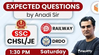 1:30 PM - SSC CHSL, JE, Railway, DRDO | GK by Anadi Sir | Expected Questions