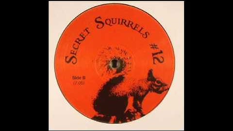 Secret Squirrels #12 - Side B
