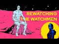 Rewatching The Watchmen | Curio