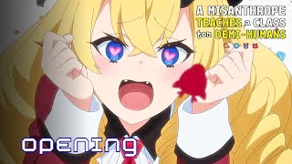 「Creditless」A Misanthrope Teaches a Class for Demi-Humans OPENING-『Ningen』by Masayoshi Oishi 4K UHD