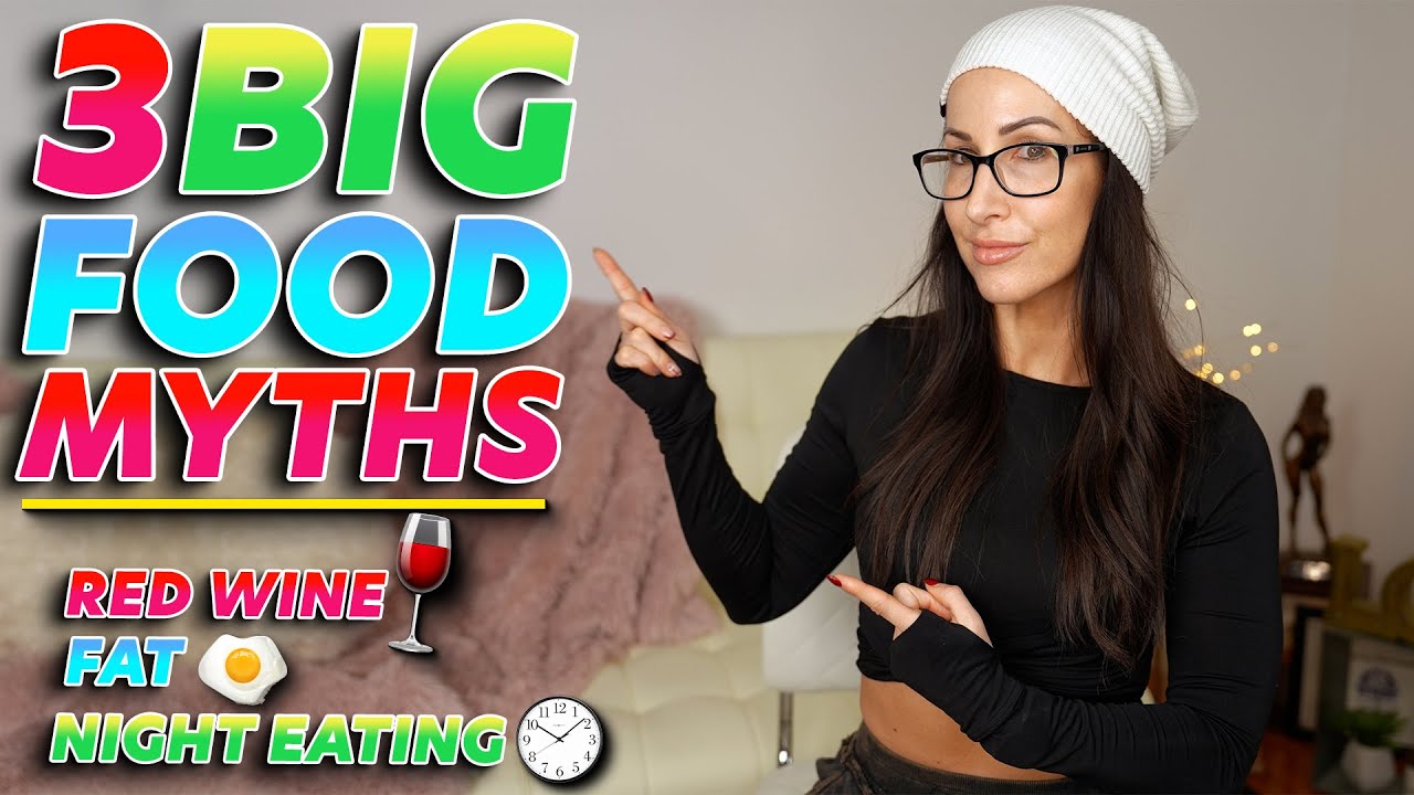 BUSTED! 3 Food Myths YOU Still Believe - Dietitian Talk