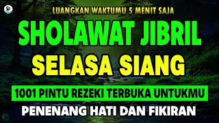 SHOLAWAT PENARIK REZEKI PALING DAHSYAT, Sholawat Nabi Muhammad SAW, SHOLAWAT JIBRIL PALING MERDU