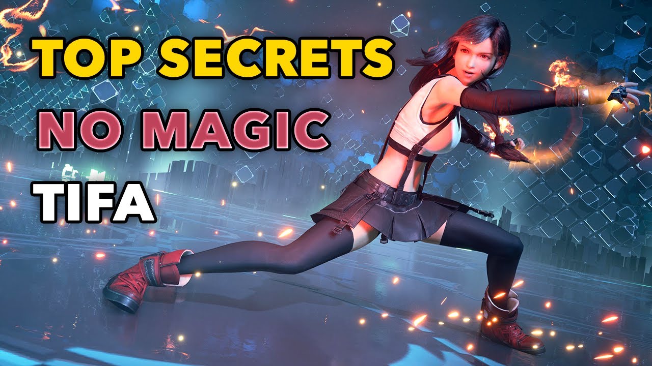 Tifa Smashes Top Secrets No Magic (Metal Knuckle) Final Fantasy 7 Remake