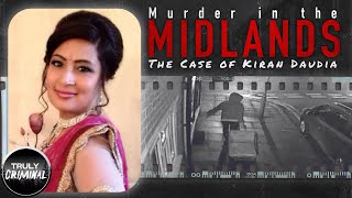 Murder In The Midlands: The Case Of Kiran Daudia