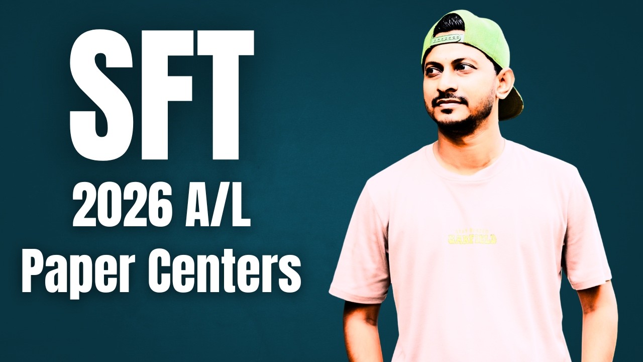 SFT || 2026 A/L || Full Paper Class || Paper Centers || Sandun ...