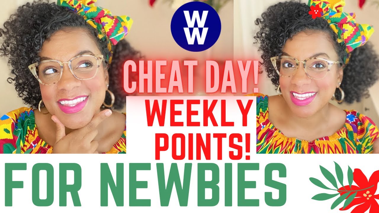 How to Use Weekly Points on WW for Weightloss| WEIGHT WATCHERS GREEN PLAN FOR BEGINNERS!| CHEAT DAY!