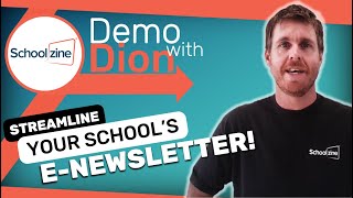 Schoolzine | Demo with Dion: Tour of the Schoolzine eNewsletter Platform