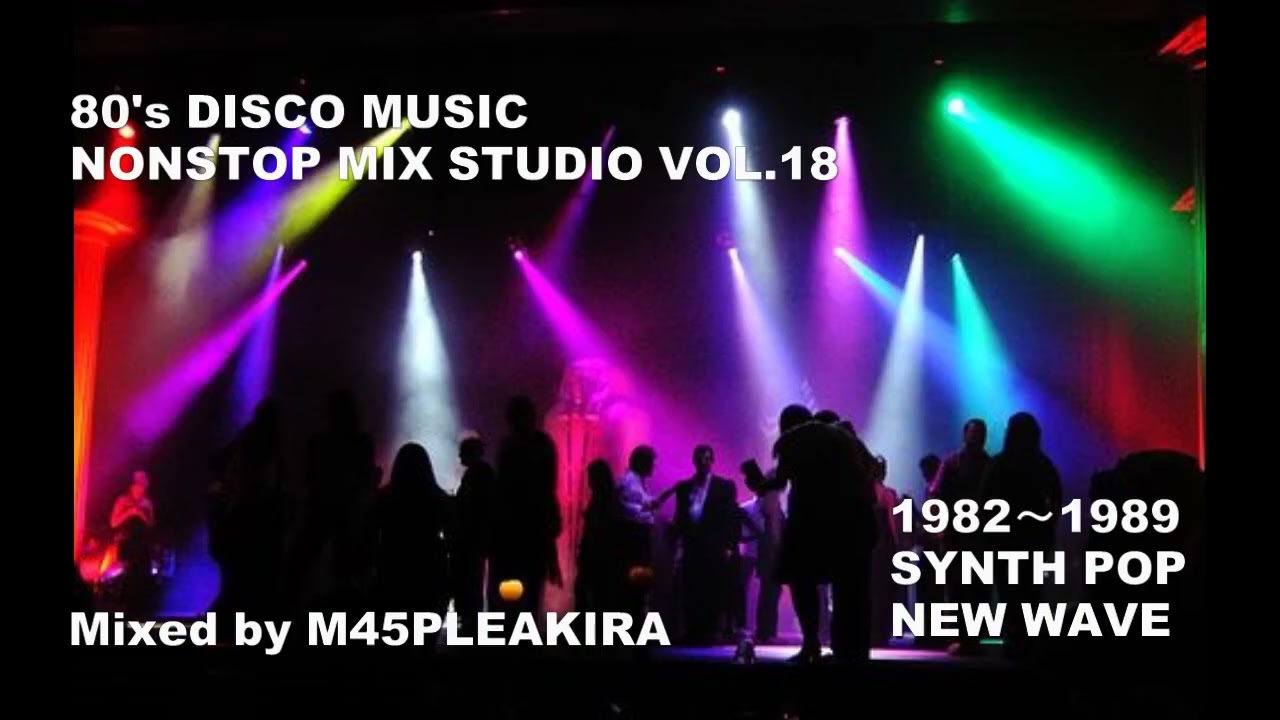 80's DISCO MUSIC NONSTOP MIX STUDIO VOL.18 - YouTube