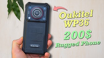 Oukitel WP36 Review - Best Rugged Phone for 200$