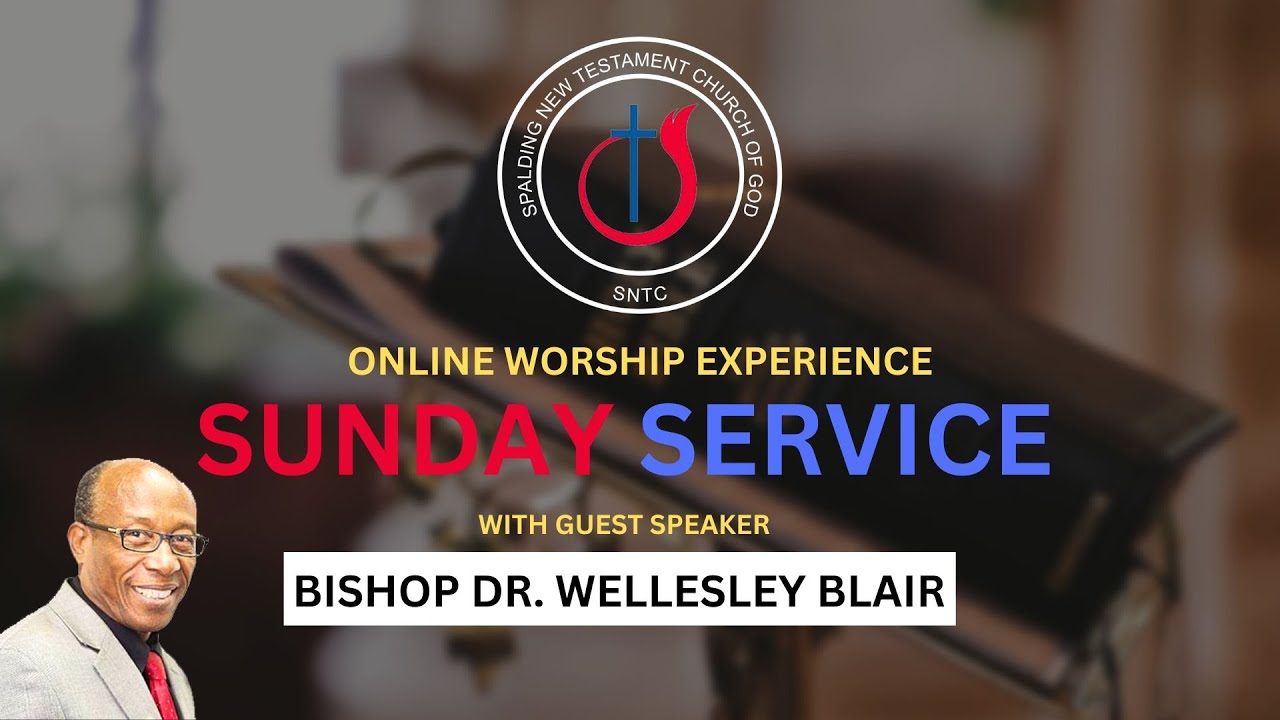SNTC Sunday Service ft. Bishop Dr. Wellesley Blair | November 13, 2022
