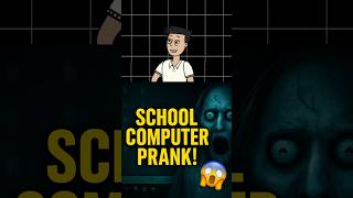 👻Best school computer pranks 🙈 #SchoolPrank #ComputerHack #FunTrick #TechShortcutZone #shorts